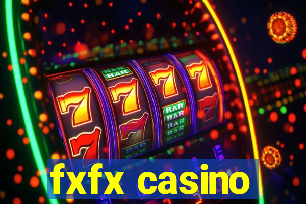 fxfx casino